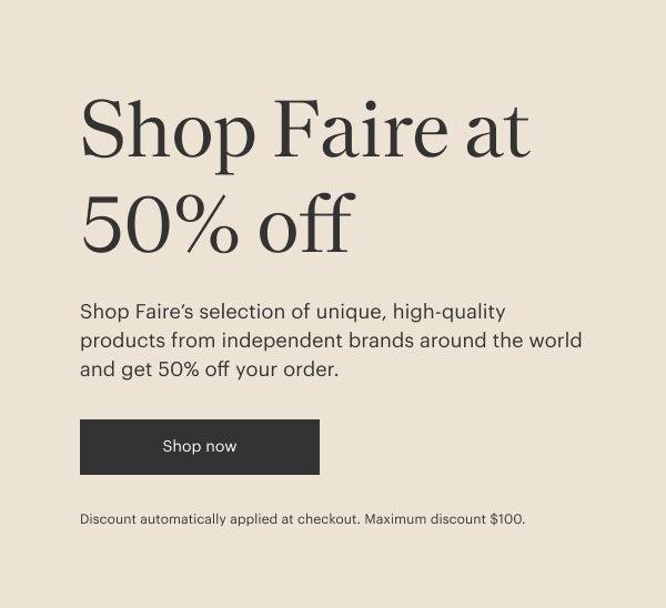 Shop Faire at 50% off
